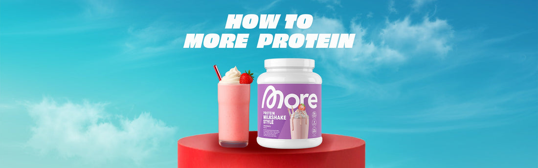 How to More Protein