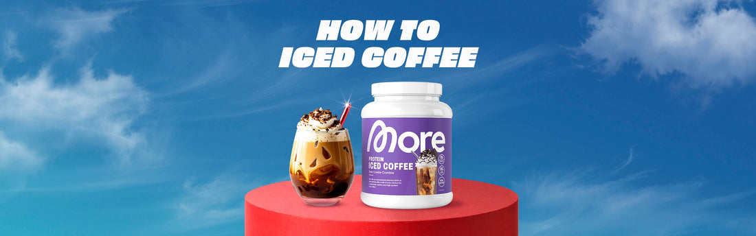 How To Protein Iced Coffee