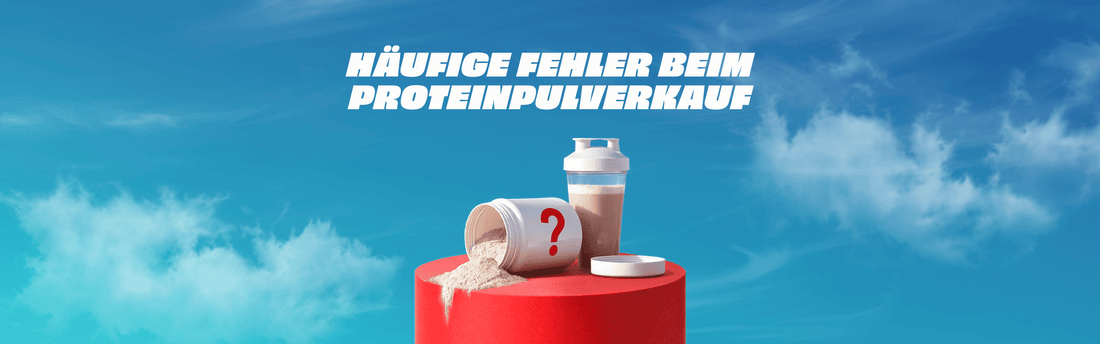  Fehler beim Proteinpulver kaufen Hero Image